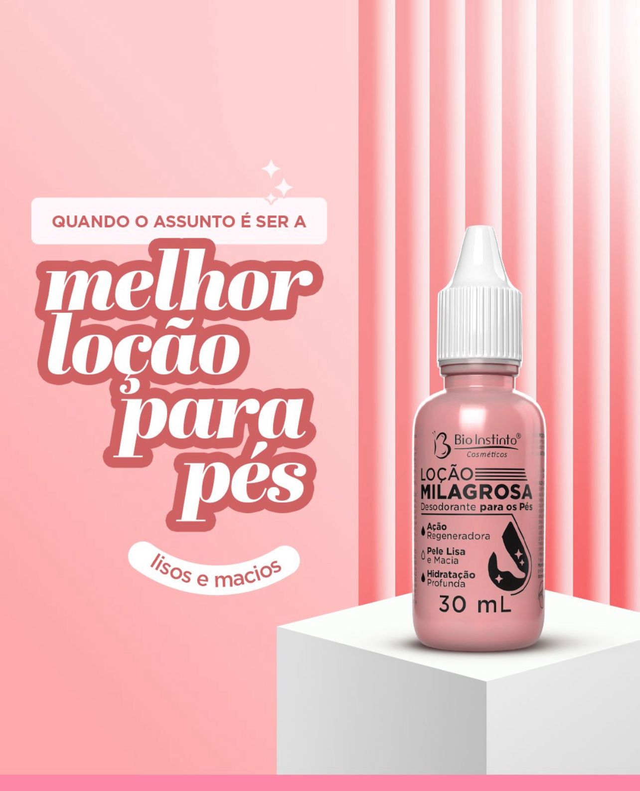 Loção Milagrosa Para os Pés 30ml - BIO INSTINTO