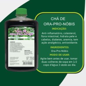 CHÁ DE ORA-PRO-NÓBIS 500ML